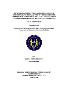 Pengembangan Media Pembelajaran Mesin Konversi Energi Pada Mata Pelajaran Teknologi Dasar Otomotif Berbasis Aplikasi Android Untuk Kelas X Paket Keahlian Teknik Kendaraan Ringan Di Smk Negeri 1 Wadaslintang - Lumbung Pustaka Uny