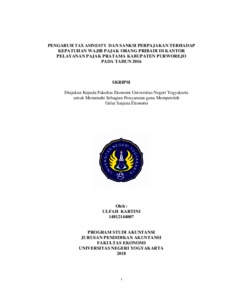 Pengaruh Tax Amnesty Dan Sanksi Perpajakan Terhadap Kepatuhan Wajib Pajak Orang Pribadi Di Kantor Pelayanan Pajak Pratama Kabupaten Purworejo Pada Tahun 2016 - Lumbung Pustaka Uny