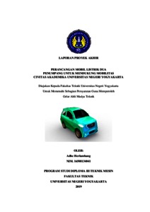 Perancangan Mobil Listrik Dua Penumpang Untuk Mendukung Mobilitas Civitas Akademika Universitas Negeri Yogyakarta - Lumbung Pustaka Uny