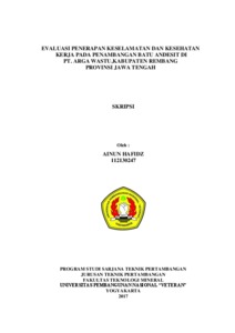 Evaluasi Penerapan Keselamatan Dan Kesehatan Kerja Pada Penambangan Batu Andesit Di Pt. Arga Wastu,Kabupaten Rembang Provinsi Jawa Tengah - Repository Upn "Veteran" Yogyakarta