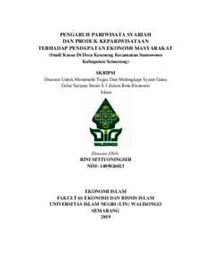 Pengaruh Pariwisata Syariah Dan Produk Kepariwisataan Terhadap Pendapatan Ekonomi Masyarakat : Studi Kasus Di Desa Keseneng Kecamatan Sumowono Kabupaten Semarang - Walisongo Repository