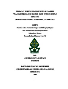Tinjauan Hukum Islam Mengenai Praktik Transaksi Jasa Joki Ranked Game Online Mobile Legends : Komunitas Gamers Sumurboto Semarang - Walisongo Repository