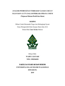 Analisis Pembuktian Terhadap Closed Circuit Television (Cctv) Dalam Perkara Pidana Umum : Tinjauan Hukum Positif Dan Islam - Walisongo Repository