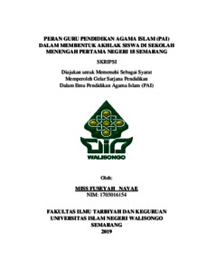 Peran Guru Pendidikan Agama Islam (Pai) Dalam Membentuk Akhlak Siswa Di Sekolah Menengah Pertama Negeri 18 Semarang - Walisongo Repository