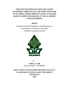 The Effectiveness Of Using Dictation Technique Through Tell Me More Software In Teaching Simple Present Tense At Eighth Grade In Smpn 18 Semarang In The Academic Year Of 2018/2019 - Walisongo Repository