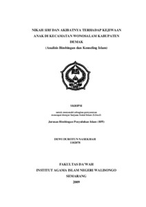 Nikah Siri Dan Akibatnya Terhadap Kejiwaan Anak Di Kecamatan Wonosalam Kabupaten Demak : Analisis Bimbingan Dan Konseling Islam - Walisongo Repository