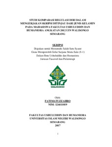 Studi Komparasi Regulasi Diri Dalam Mengerjakan Skripsi Ditinjau Dari Jenis Kelamin Pada Mahasiswa Fakultas Ushuluddin Dan Humaniora Angkatan 2012 Uin Walisongo Semarang - Walisongo Repository