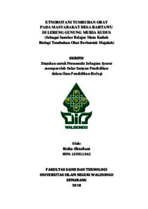 Etnobotani Tumbuhan Obat Pada Masyarakat Desa Rahtawu Di Lereng Gunung Muria Kudus : Sebagai Sumber Belajar Mata Kuliah Biologi Tumbuhan Obat Berbentuk Majalah - Walisongo Repository