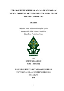 Peran Guru Pendidikan Agama Islam Dalam Mengatasi Perilaku Indisipliner Siswa Di Smk Negeri 4 Semarang - Walisongo Repository