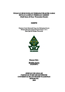 Tinjauan Hukum Islam Terhadap Praktik Gadai Dengan Jaminan Perhiasan Kredit : Studi Kasus Di Pasar Wonosalam Demak - Walisongo Repository