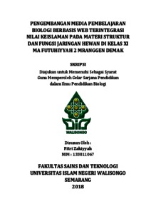 Pengembangan Media Pembelajaran Biologi Berbasis Web Terintegrasi Nilai Keislaman Pada Materi Struktur Dan Fungsi Jaringan Hewan Di Kelas Xi Ma Futuhiyyah 2 Mranggen Demak - Walisongo Repository