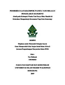Pemberdayaan Kelompok Wanita Tani Melalui Pengolahan Mangrove : Studi Pada Kelompok Wanita Tani Karya Mina Mandiri Di Kelurahan Mangunharjo Kecamatan Tugu Kota Semarang - Walisongo Repository