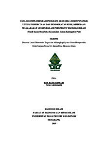 Analisis Implementasi Program Keluarga Harapan (Pkh) Untuk Pemerataan Dan Peningkatan Kesejahteraan Masyarakat Miskin Dalam Perspektif Ekonomi Islam : Studi Kasus Desa Soko Kecamatan Gabus Kabupaten Pati - Walisongo Repository