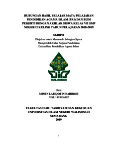 Hubungan Hasil Belajar Mata Pelajaran Pendidikan Agama Islam (Pai) Dan Budi Pekerti Dengan Akhlak Siswa Kelas Vii Smp Negeri 2 Keling Tahun Pelajaran 2018-2019 - Walisongo Repository