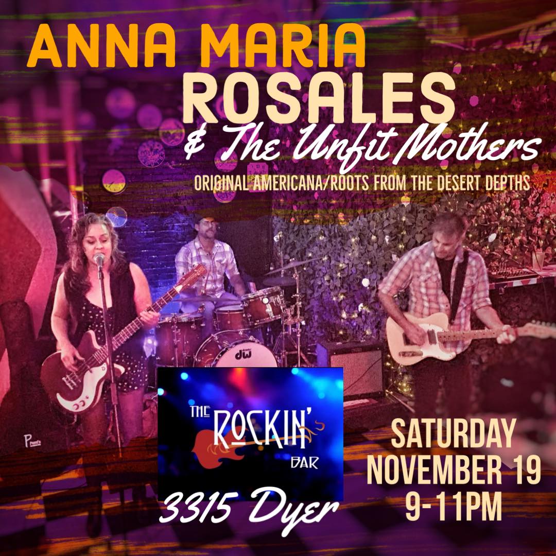 Anna Maria Rosales & the Unfit Mothers at The RockIn' Bar El Paso