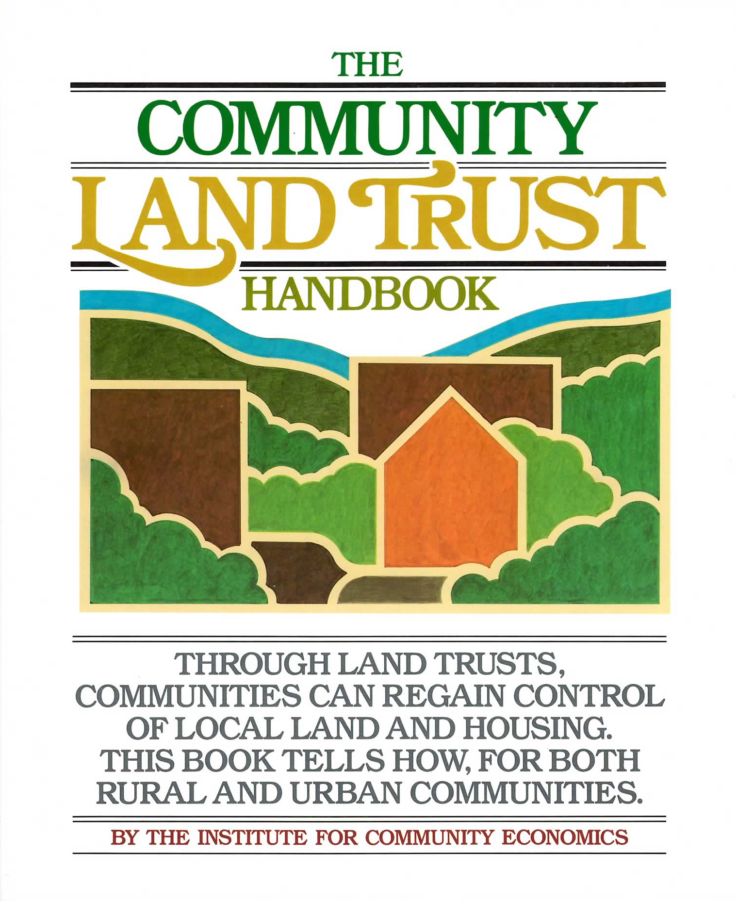 The Community Land Trust Handbook Equity Trust