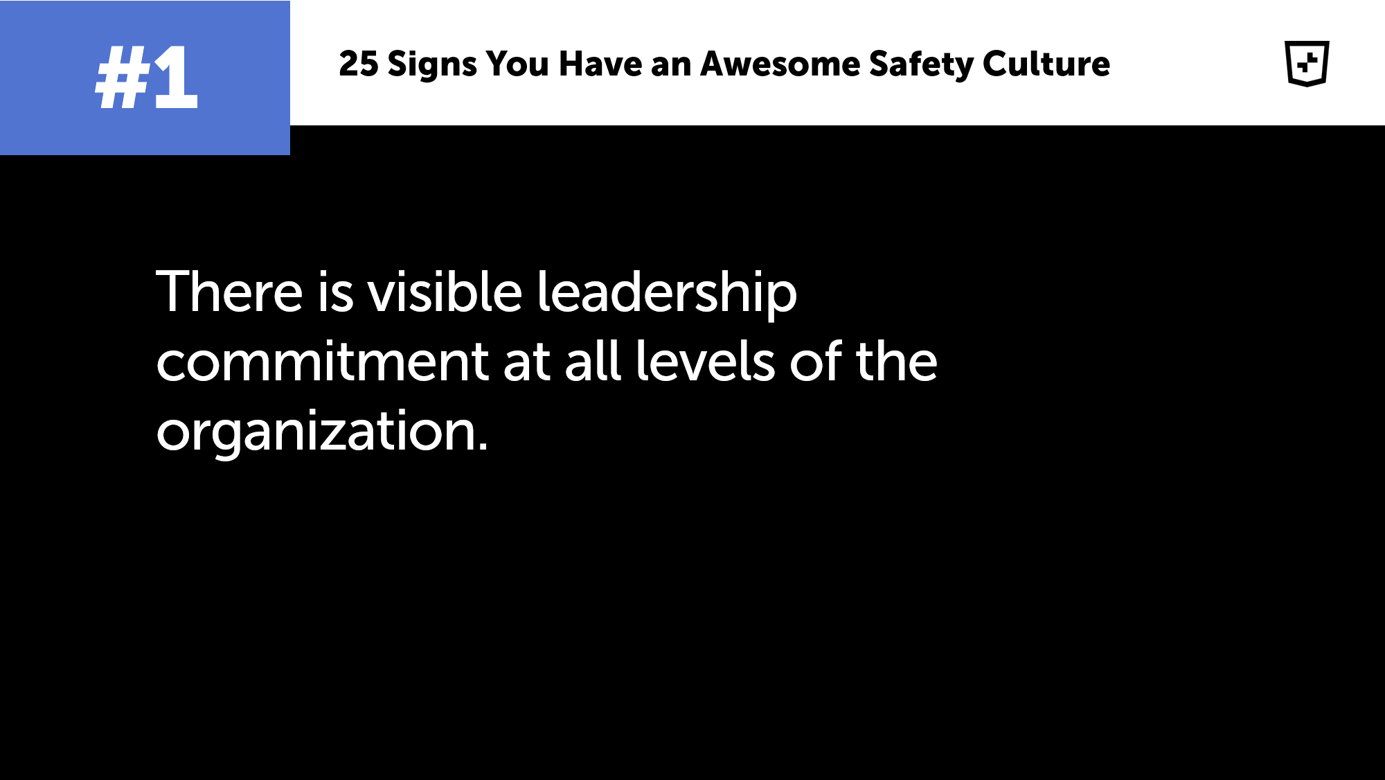 25 Signs You Have An Awesome Safety Culture