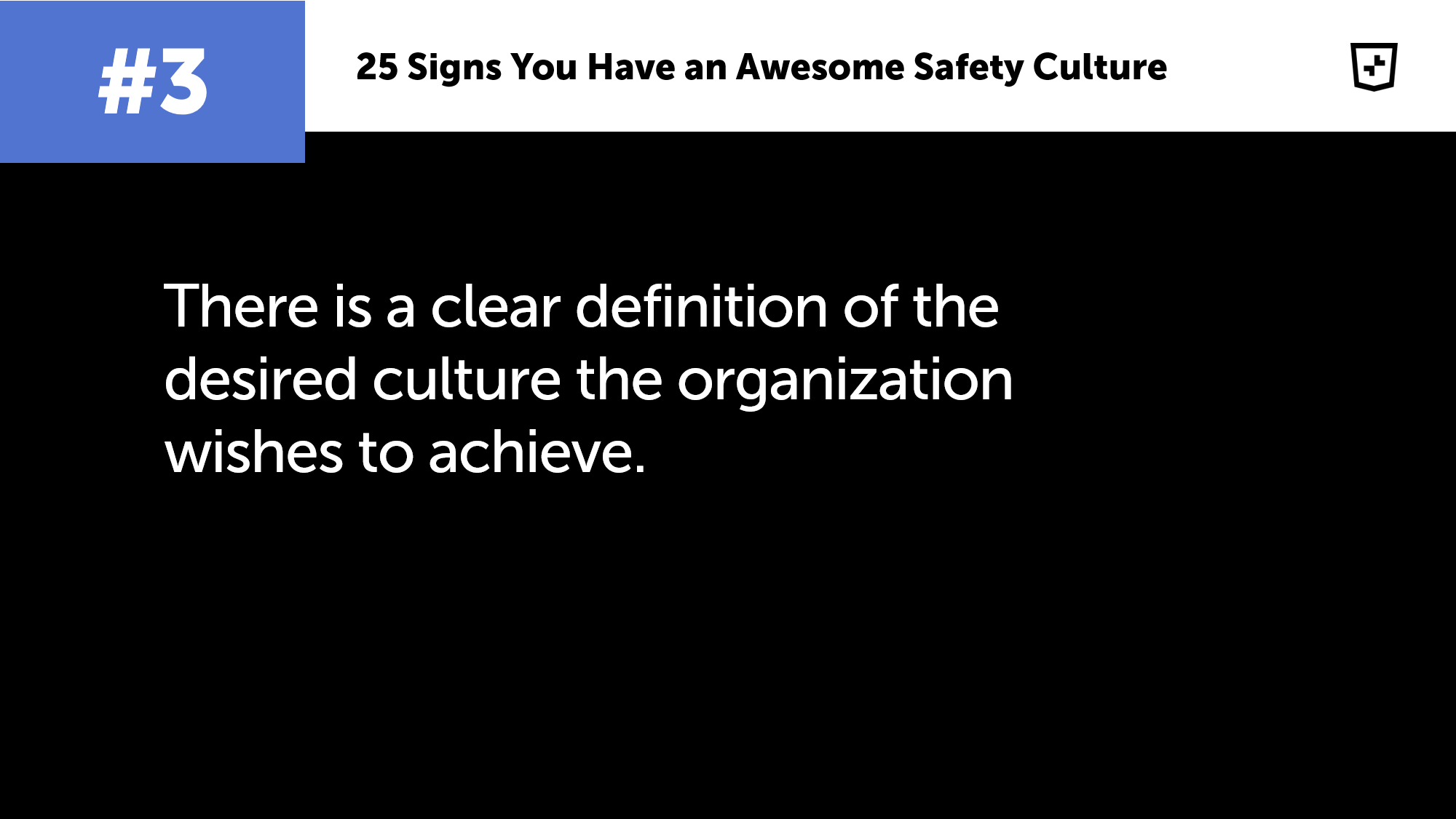 25 Signs You Have An Awesome Safety Culture