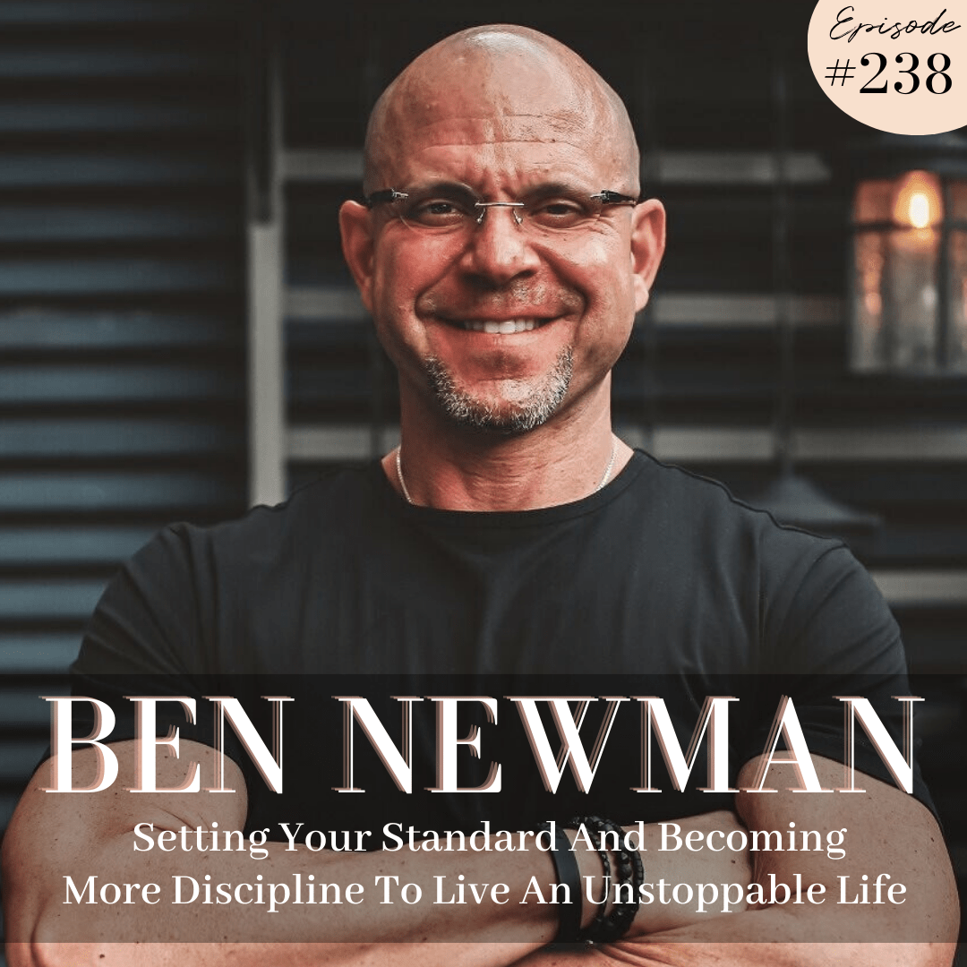 Ben Newman ON Setting Your Standard And More Discipline To
