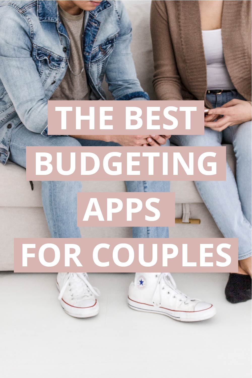 The Best Budgeting Apps for Couples to Manage Money Together