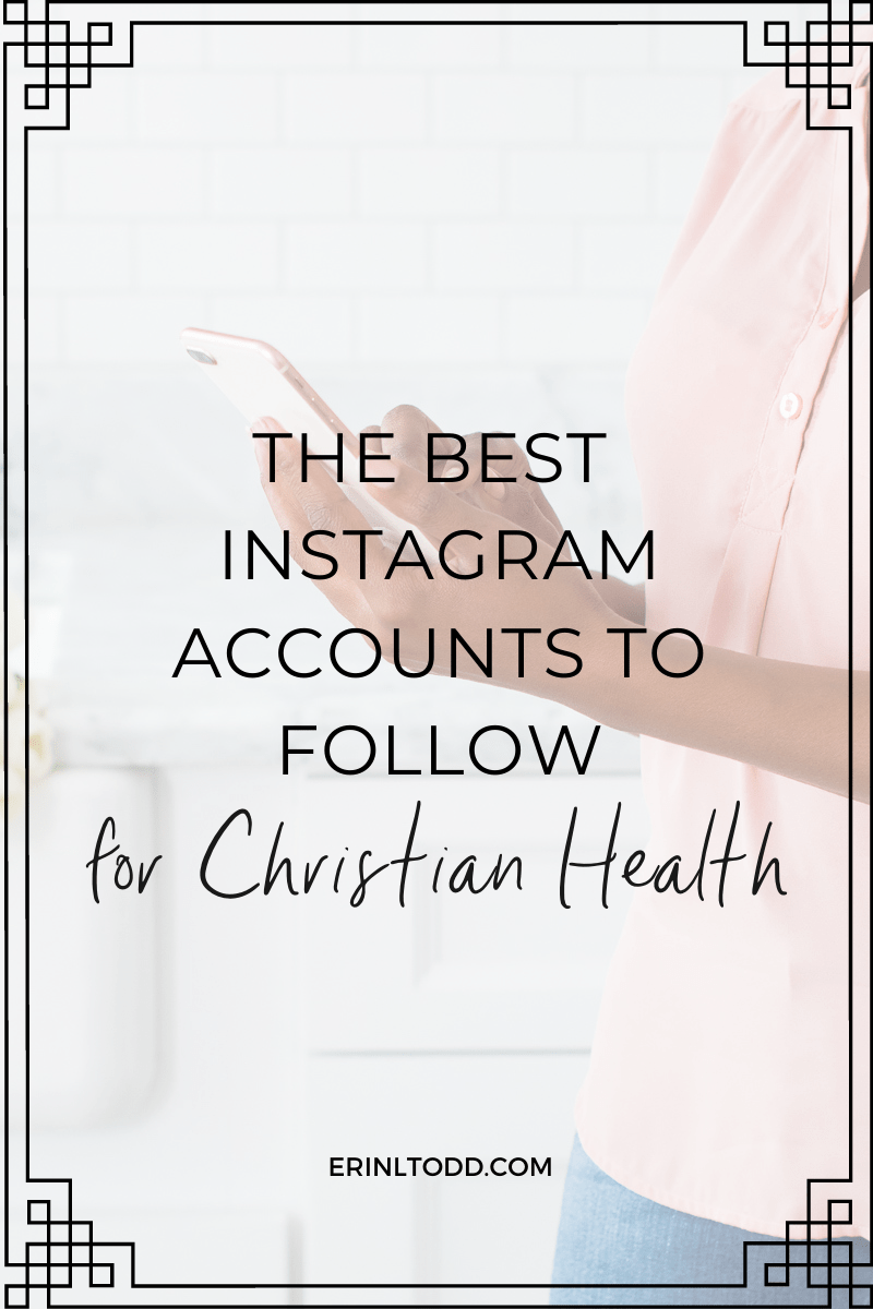Best Instagram Accounts for Christian Health