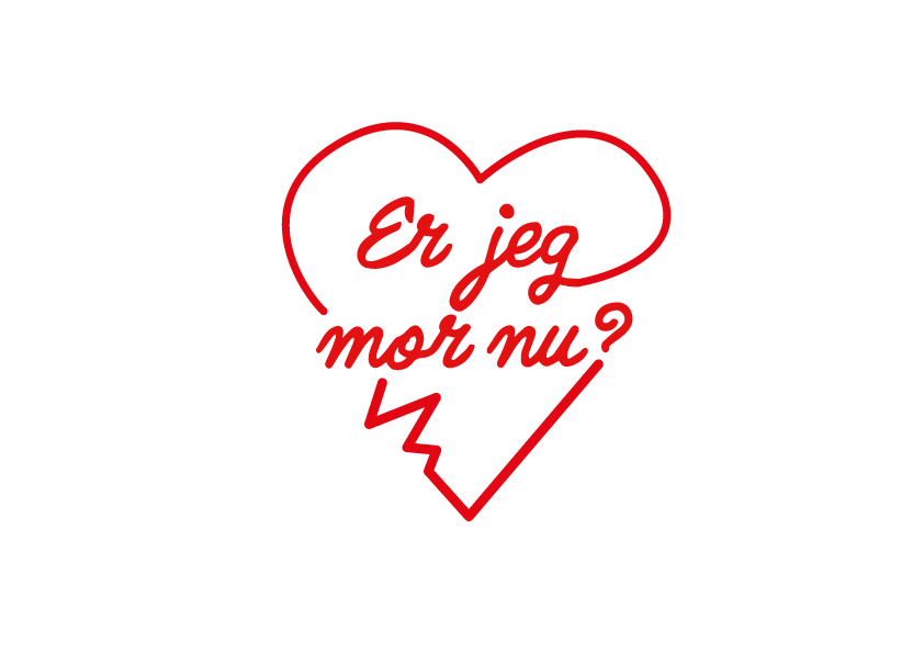 Tillykke med fødselsdagen, Blob. Er jeg mor nu?