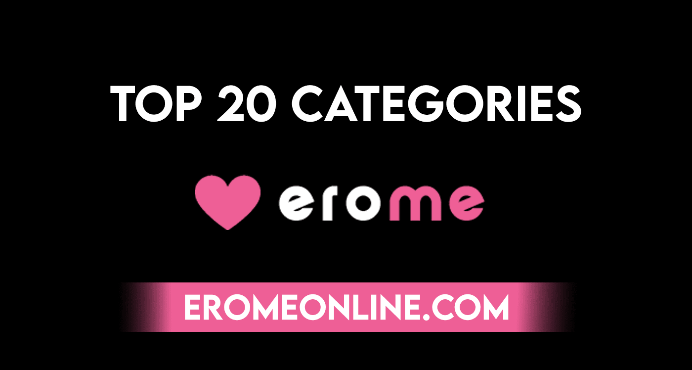 Top 20 Categories On Erome Erome Online