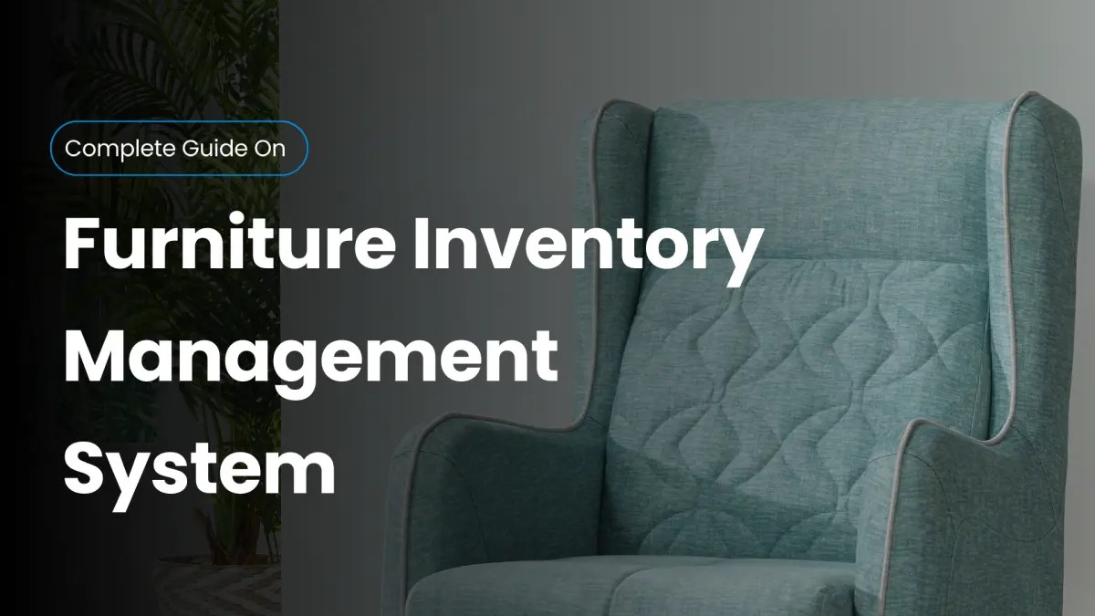 Best Furniture Inventory Management System Infintrix