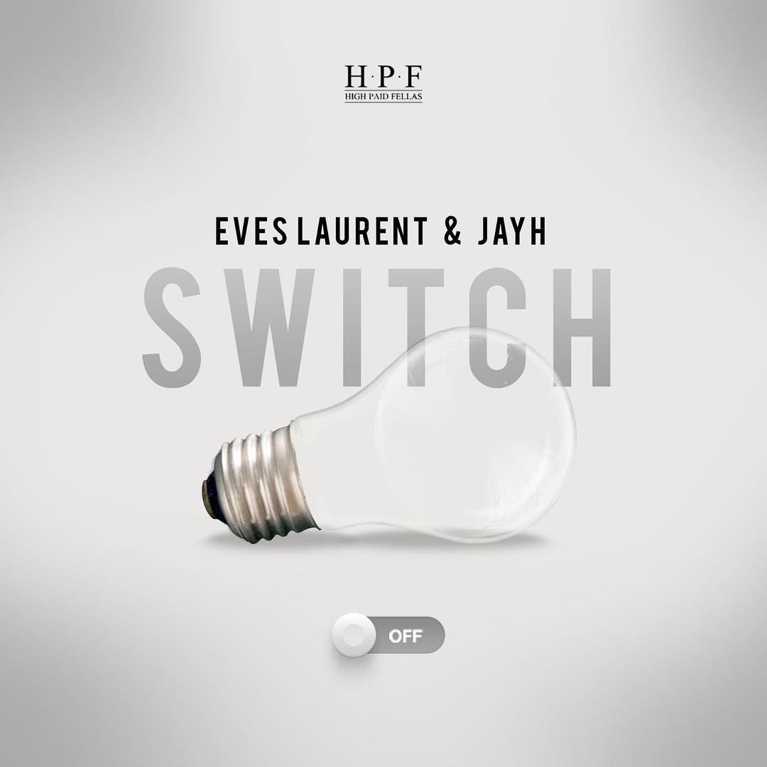 Eves Laurent Switch (ft. Jayh) Lyrics Songtekst Errday