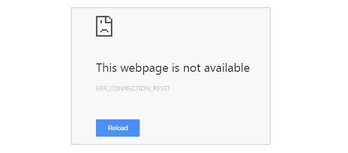 Fix ERR_CONNECTION_RESET For Android, Mac, Windows (7, 10) The Error
