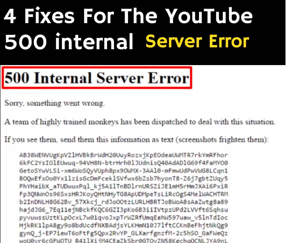 4 Fixes For The YouTube 500 Internal Server Error The Error Code Pros