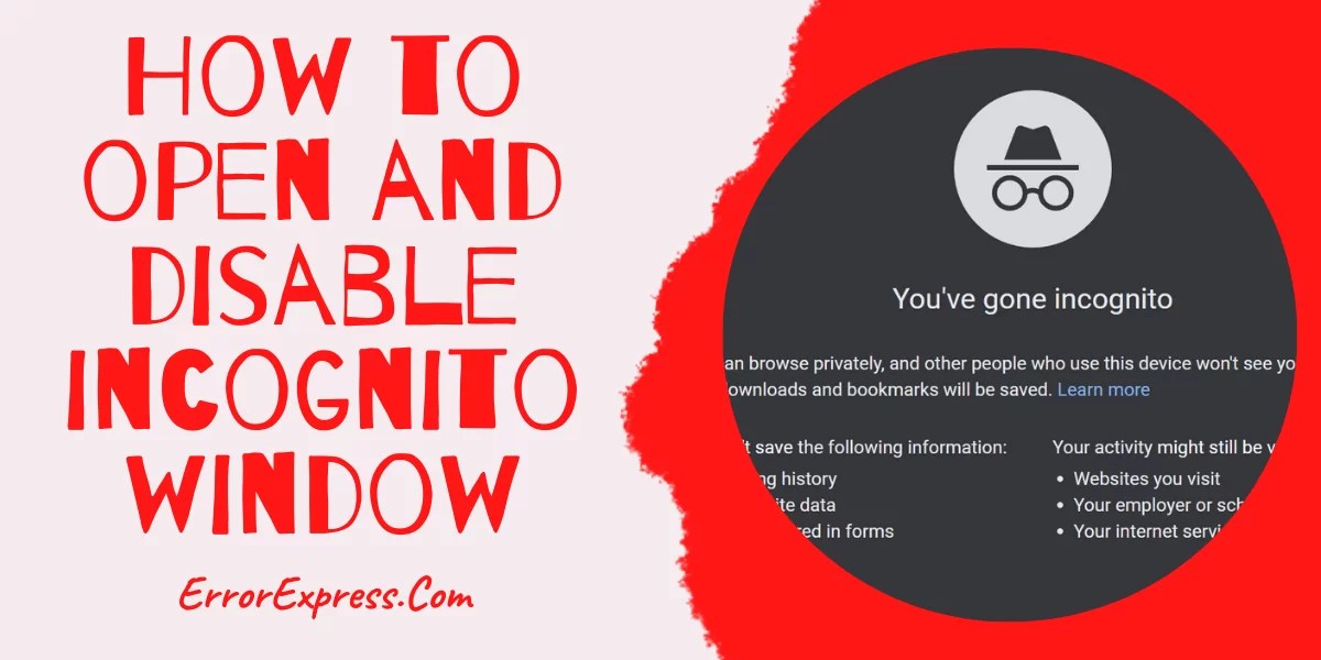 How to open and disable incognito window?? follow these simple steps