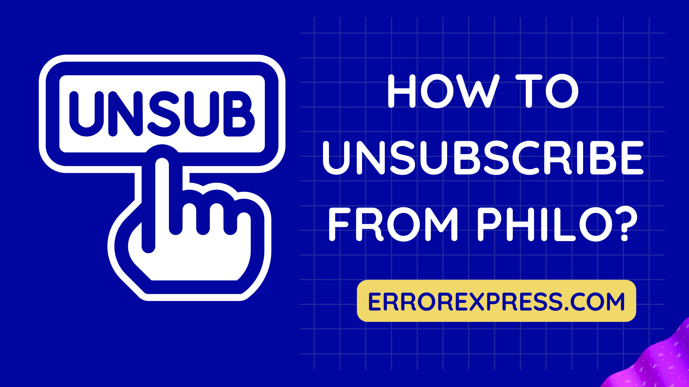How To Unsubscribe From Philo {Step By Step} Error Express