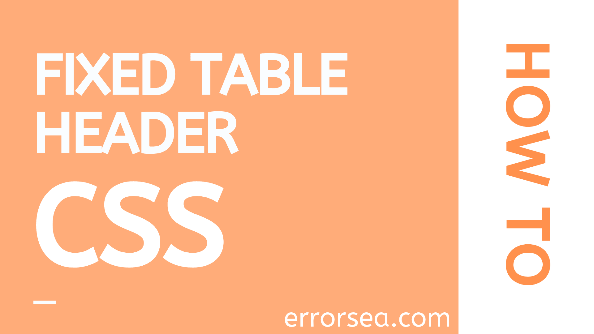 How To Fixed Table Header Using CSS errorsea