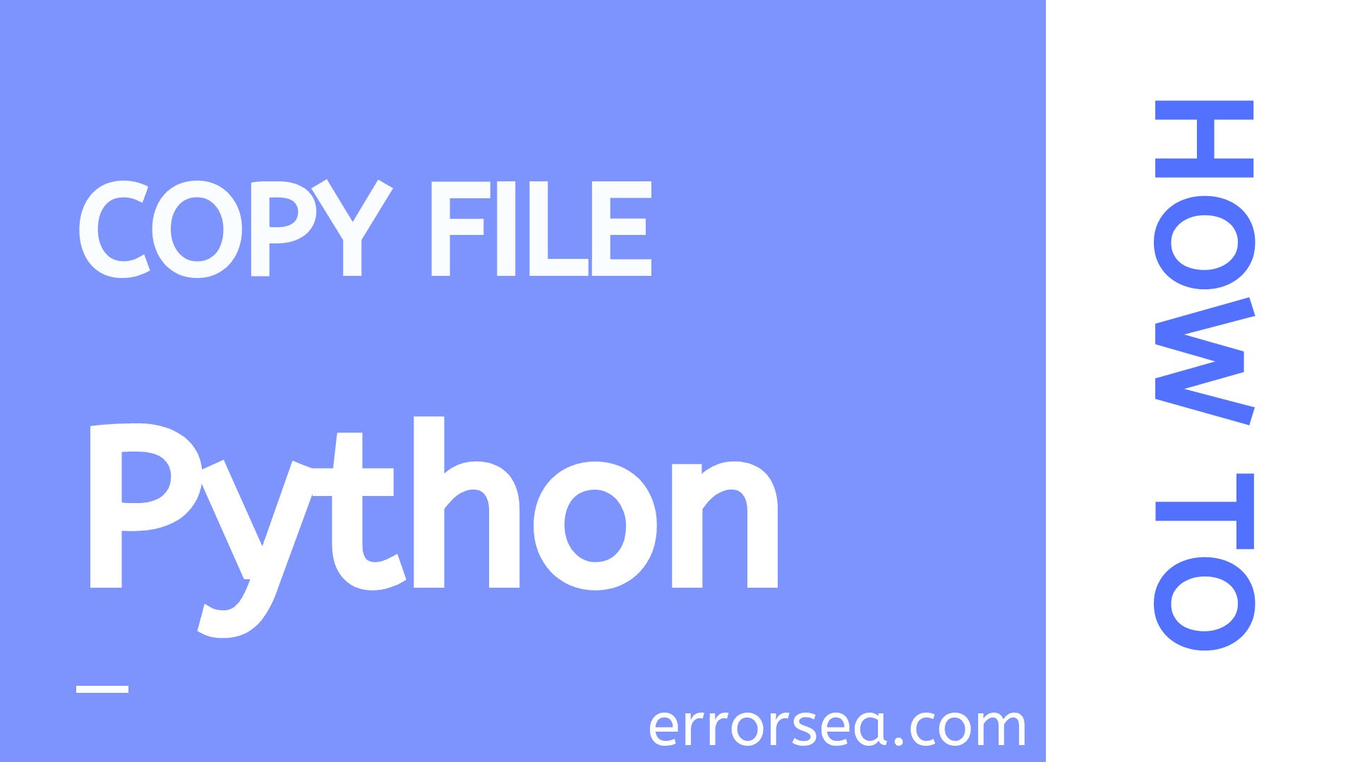How to Copy File in Python errorsea