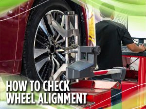 How to Check Wheel Alignment at Home