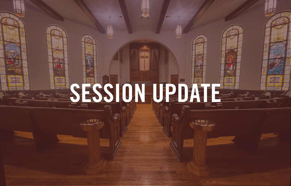 Session Update Erwin Presbyterian Church