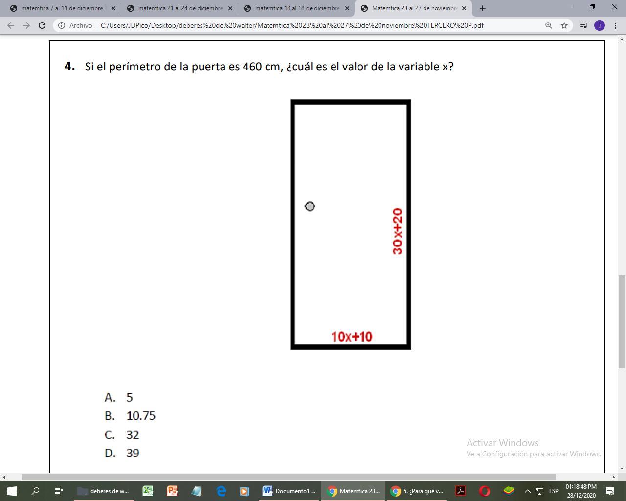 4. Si el perímetro de la puerta es 460 cm, ¿cuál es el valor de la variable x? Brainly.lat