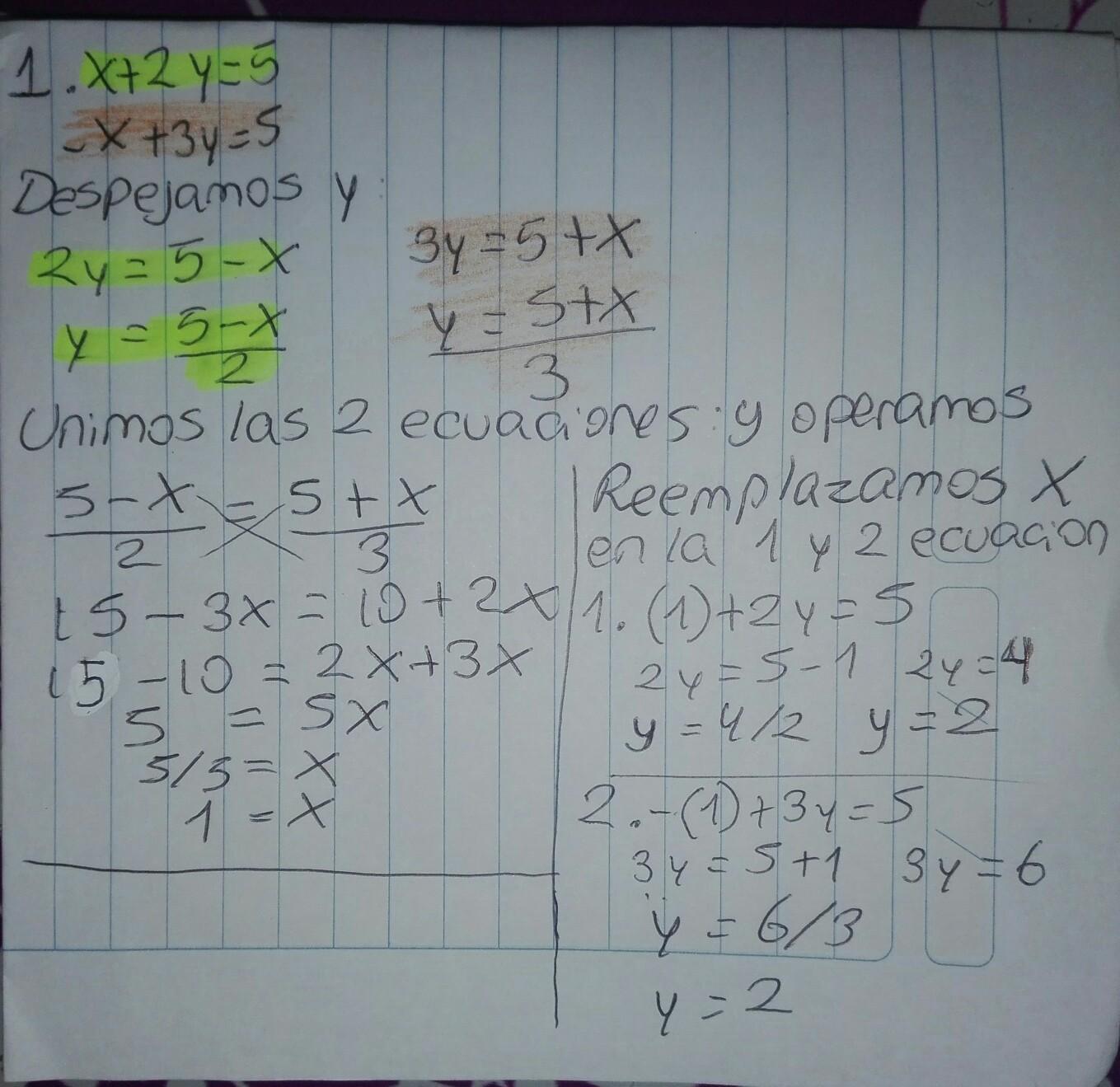 sistema de ecuaciones 1) x+2y=5 x+3y=5 2) 2x3y=1 3x+2y=2