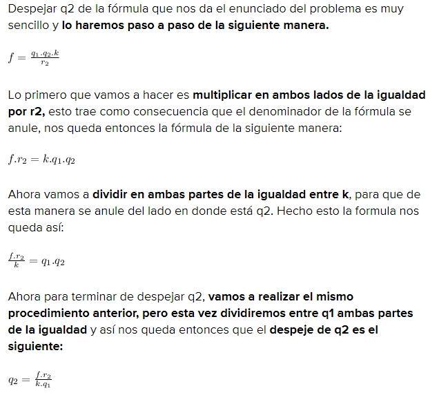 despejar D de la siguiente formula F=K*q1*q2 Brainly.lat