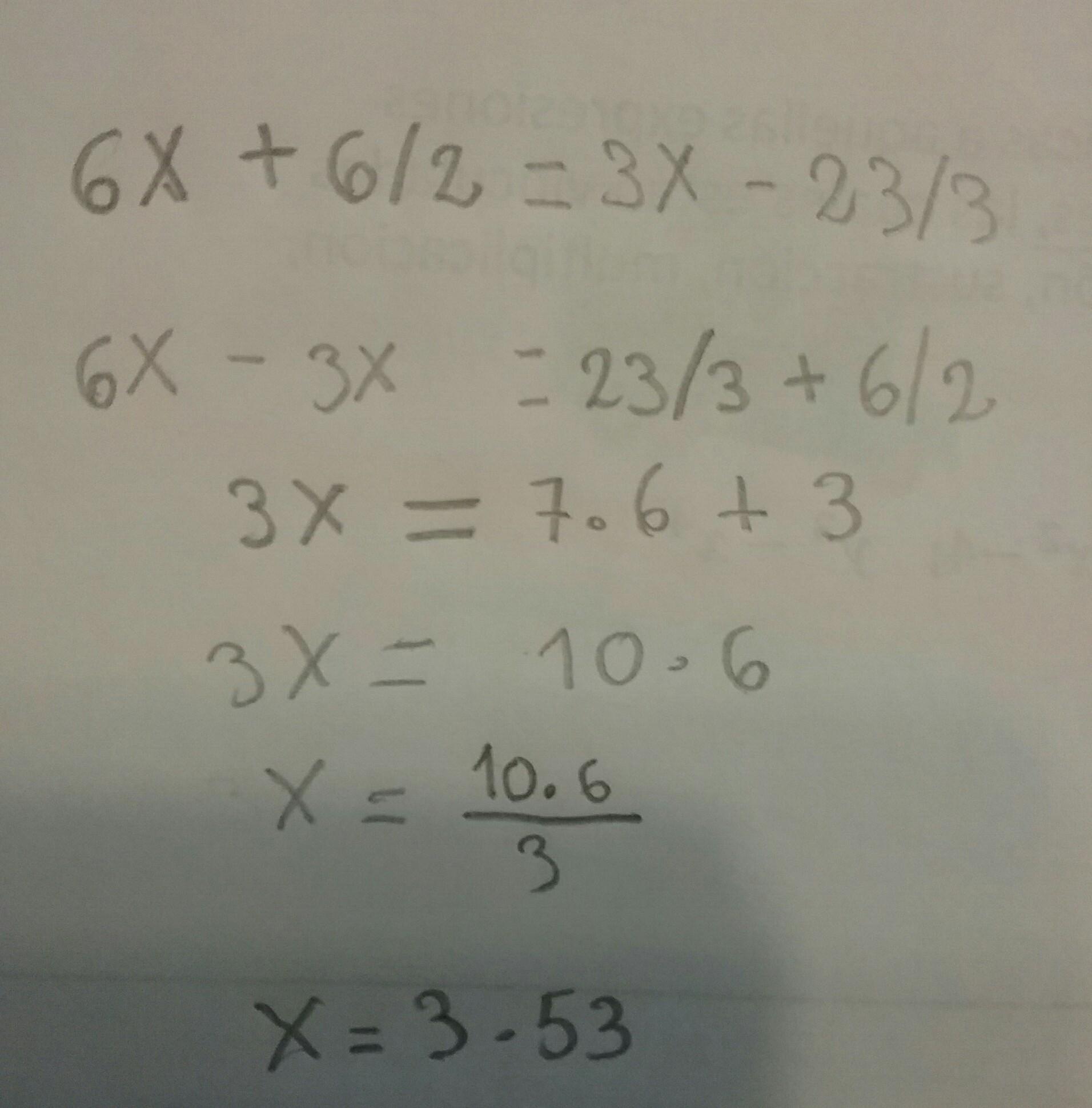 Resolver 6x + 6/2 = 3x 23/3 Brainly.lat