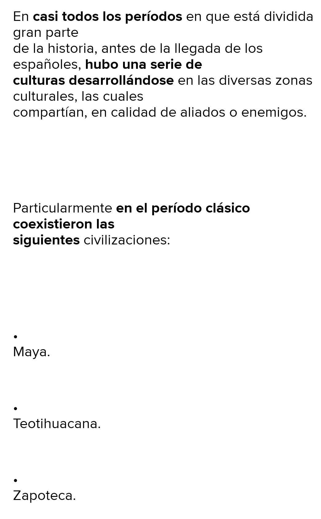 que culturas mesoaméricanas existieron simultáneamente y se