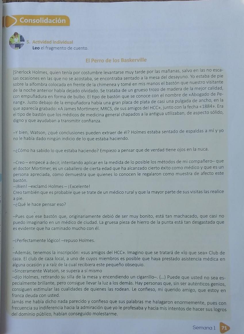 a. ¿Qué suceso se narra en el fragmento?b. Según la estructura del
