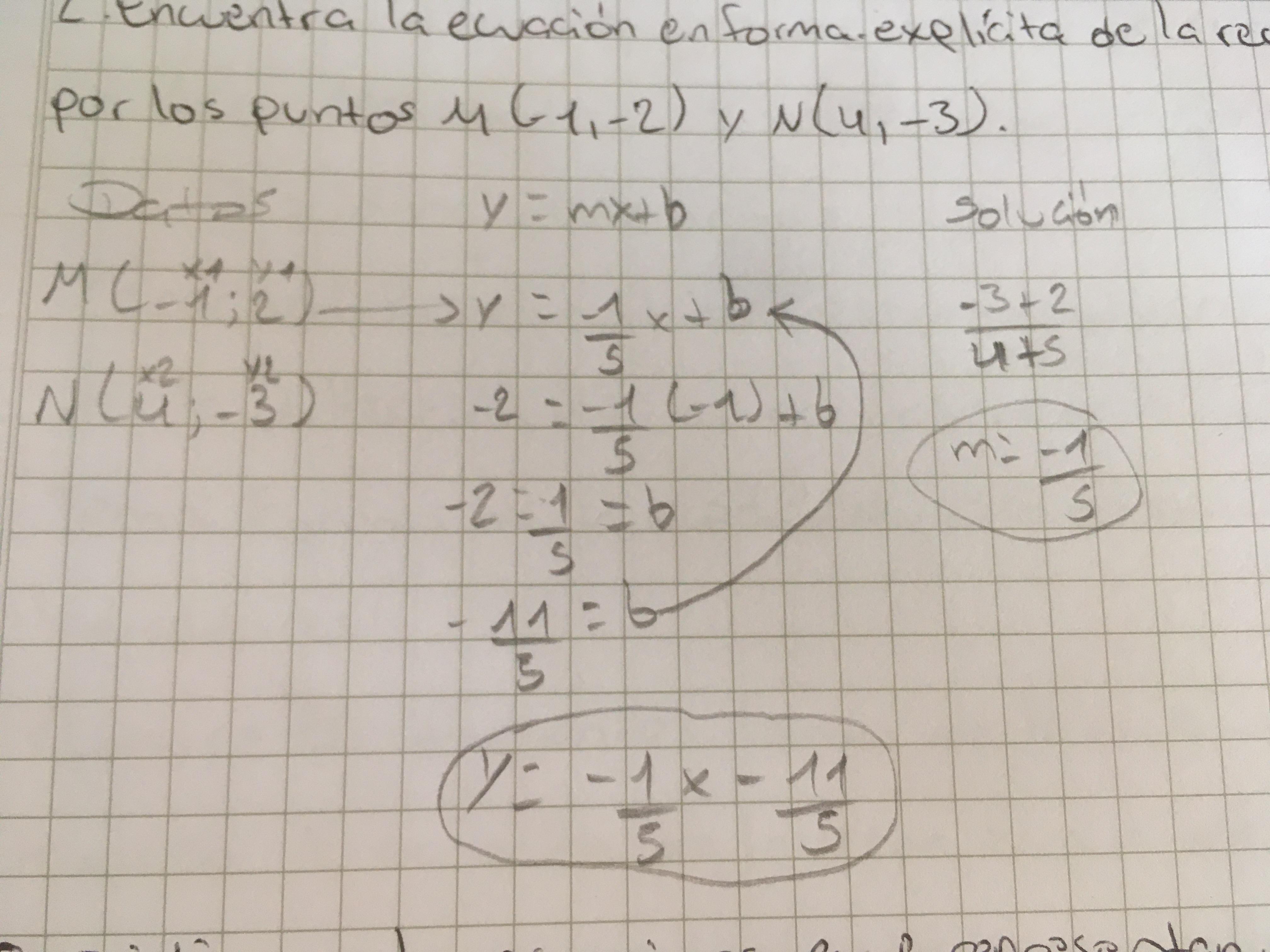 encuentra la ecuación en forma explícita de la recta que