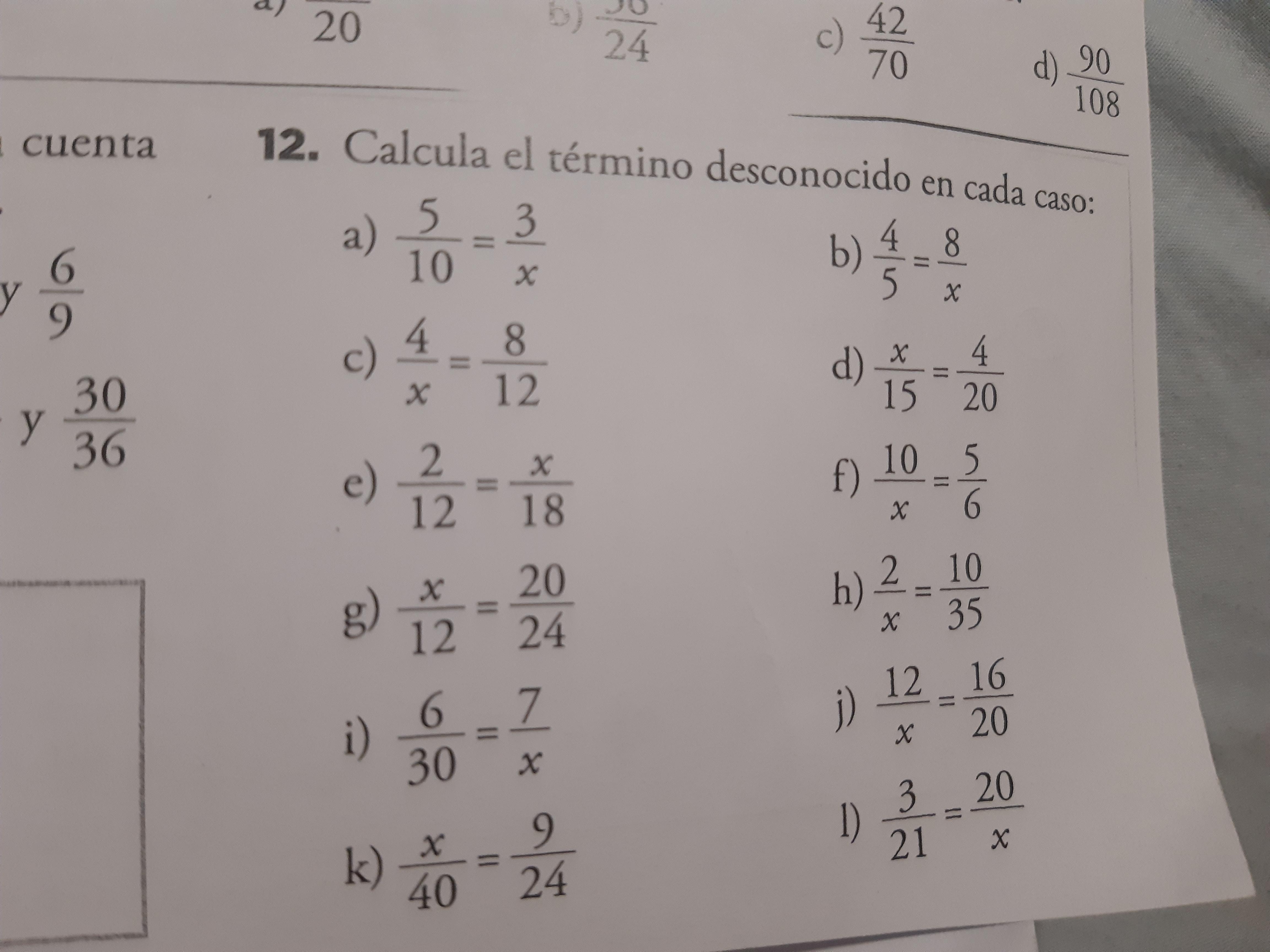 12.Calcula el término desconocido en cada caso Brainly.lat