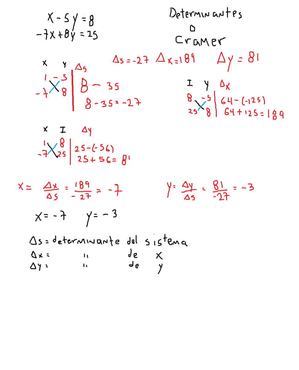 x5y=87x+8y=25con los métodos sustitución igualacion