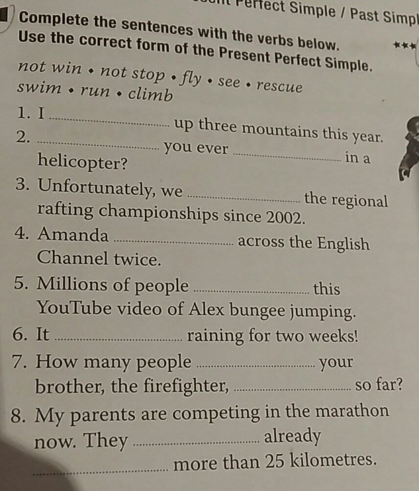 Complete the sentences with the verbs below. Use the correct form of