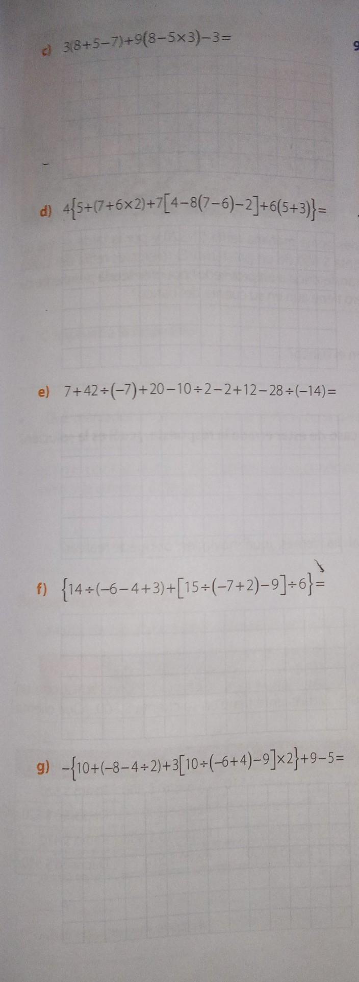a) 4+(8+57)+9(8+7)9=b){2+(6+42)+[5(76)9]+6}=me puedes ayudar