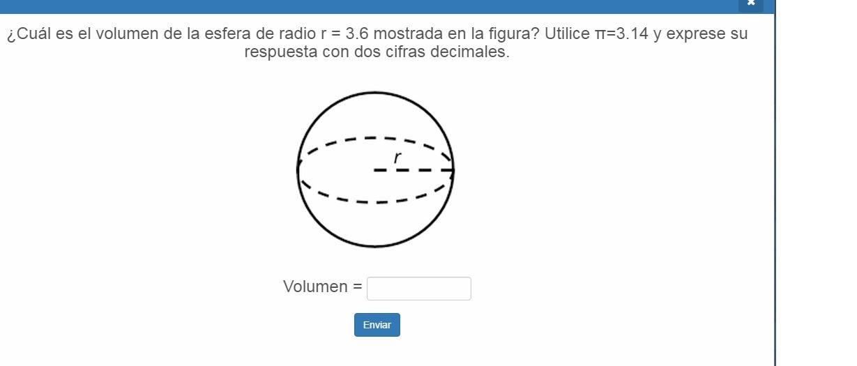 ¿cual es el volumen de la esfera de radio r=3.6 mostrada