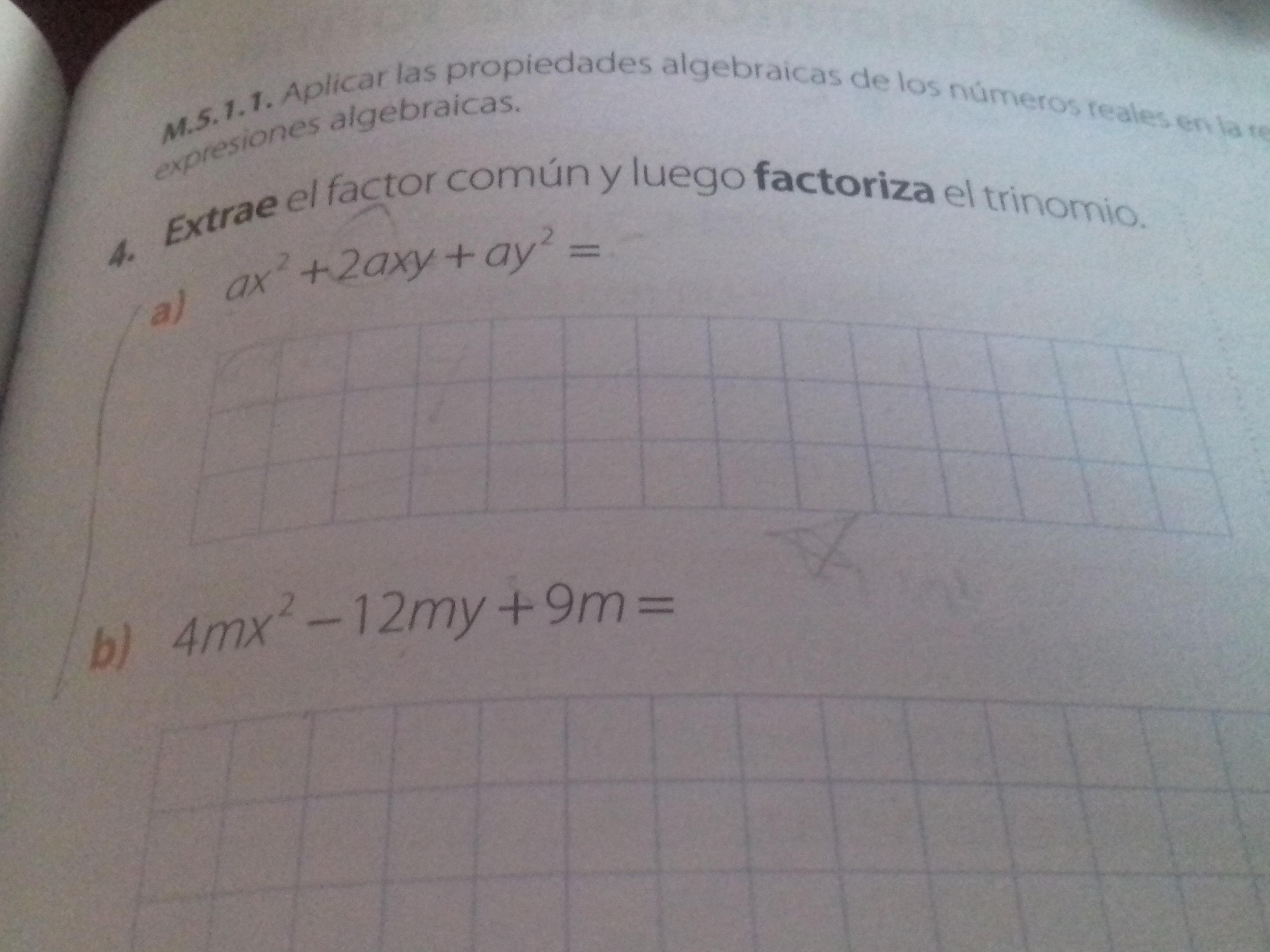 Extrae el factor común y luego factoriza el trinomio